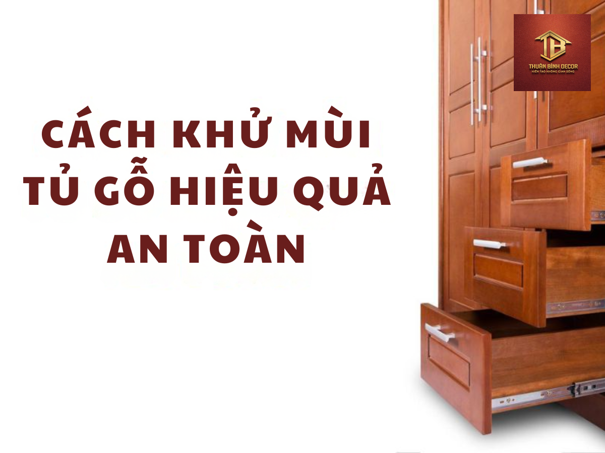 cach-khu-mui-tu-go-moi