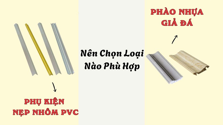 Nên chọn nẹp nhôm hay nẹp nhựa
